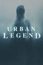 Watch Urban Legend Tvmuse