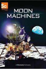 Watch Moon Machines Tvmuse