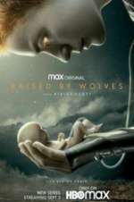 Watch Raised by Wolves Tvmuse