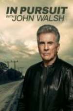 Watch In Pursuit With John Walsh Tvmuse
