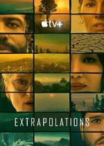 Watch Extrapolations Tvmuse