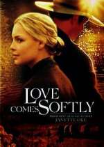 Watch Love Comes Softly Tvmuse