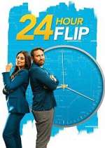 Watch 24 Hour Flip Tvmuse