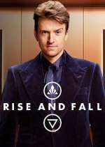 Watch Rise and Fall Tvmuse