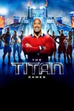 Watch The Titan Games Tvmuse