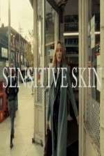 Watch Sensitive Skin CA Tvmuse