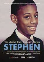 Watch Stephen: The Murder that Changed a Nation Tvmuse