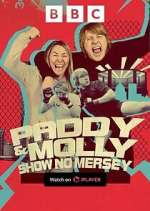 Watch Paddy & Molly: Show No Mersey Tvmuse