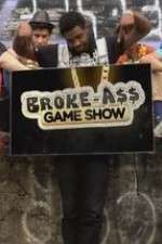 Watch Broke A$$ Game Show Tvmuse