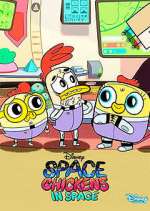 Watch Space Chickens in Space Tvmuse