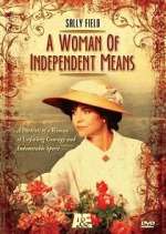 Watch A Woman of Independent Means Tvmuse