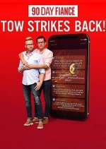 Watch 90 Day Fiancé: TOW Strikes Back! Tvmuse