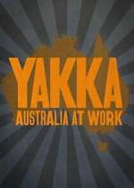 Watch Yakka: Australia at Work Tvmuse