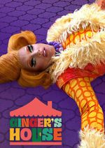 Watch Ginger\'s House Tvmuse