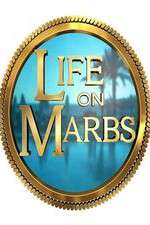 Watch Life on Marbs Tvmuse