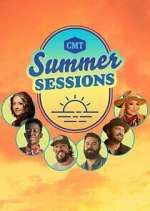 Watch CMT Summer Sessions Tvmuse