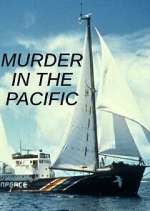 Watch Murder in the Pacific Tvmuse