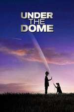 Watch Under the Dome Tvmuse
