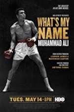 Watch What\'s My Name: Muhammad Ali Tvmuse