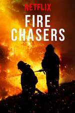 Watch Fire Chasers Tvmuse