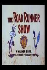 Watch The Road Runner Show  Tvmuse