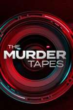 Watch The Murder Tapes Tvmuse