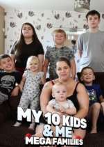 Watch Me & My 10 Kids: Mega Families Tvmuse