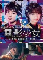 Watch Denei Shojo: Video Girl AI 2018 Tvmuse