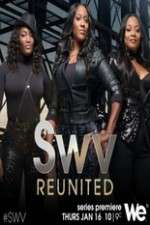 Watch SWV Reunited Tvmuse