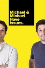 Watch Michael & Michael Have Issues Tvmuse