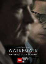 Watch Watergate: Blueprint for a Scandal Tvmuse