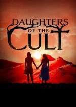 Watch Daughters of the Cult Tvmuse