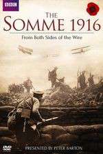 Watch The Somme 1916 - From Both Sides of the Wire Tvmuse