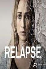 Watch Relapse Tvmuse