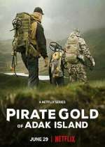 Watch Pirate Gold of Adak Island Tvmuse