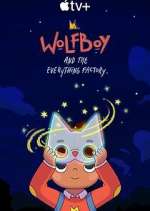 Watch Wolfboy and the Everything Factory Tvmuse