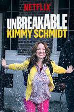 Watch Unbreakable Kimmy Schmidt Tvmuse