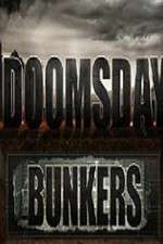 Watch Doomsday Bunkers Tvmuse