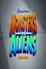 Watch Monsters vs. Aliens Tvmuse