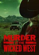 Watch Murder in the Wicked West Tvmuse